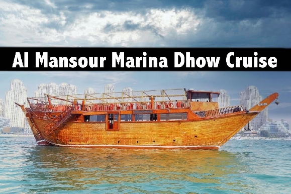 Al Mansour Traditional Dhow Cruise in Dubai Marina 