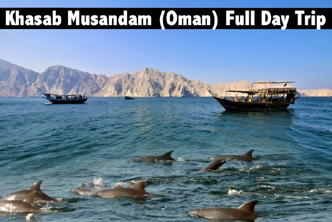 Khasab Musandam Oman Cruise Getaway with Dolphin Spotting - Child (AED79), Adult (AED129)